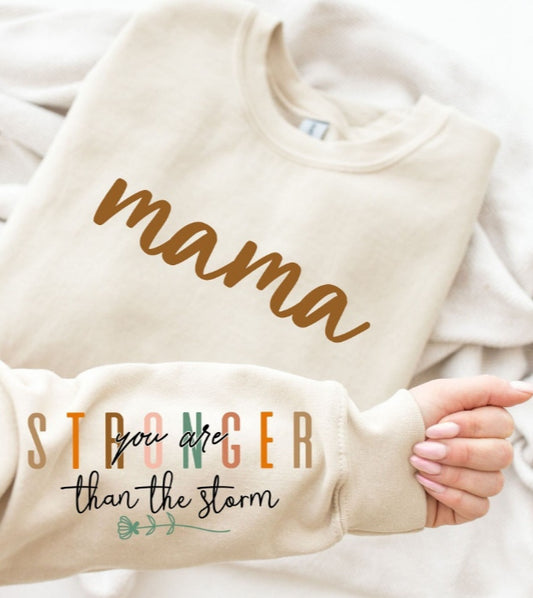 Mama - You are Stronger than the Storm