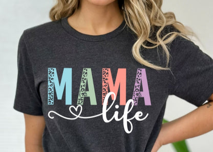 Mama life T-Shirt